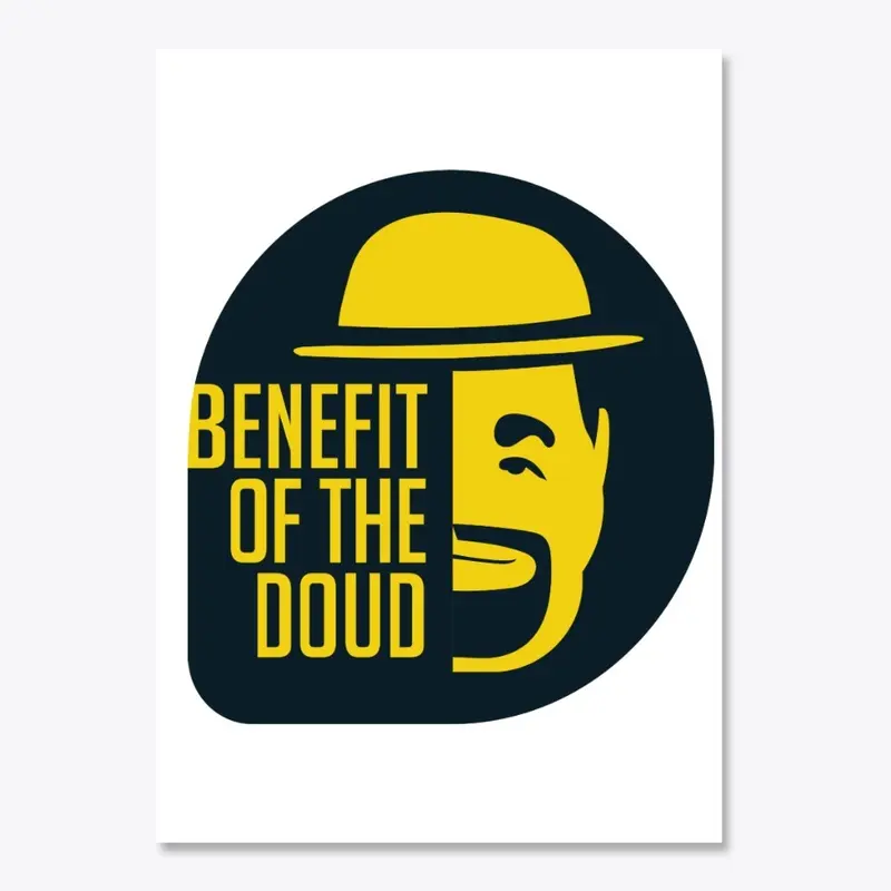 Benefit of the Doud podcast 